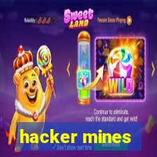 hacker mines